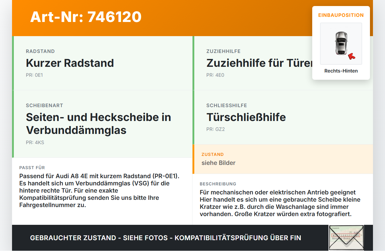 Audi A8 4E QU 02-06 RHK Seitenscheibe für Tür Türscheibe Rechts Hinten VSG Audi A8 4E QU 02-06 01.02.2005... Vorschau 3