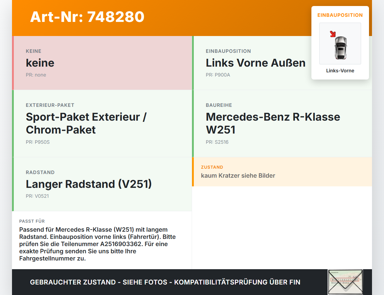 Mercedes R320 W251 4M 06-10 Lang Türleiste Links Vorne Aussen Mercedes R320 W251 4M 06-10 27.09.2006 3519261660... Vorschau 3