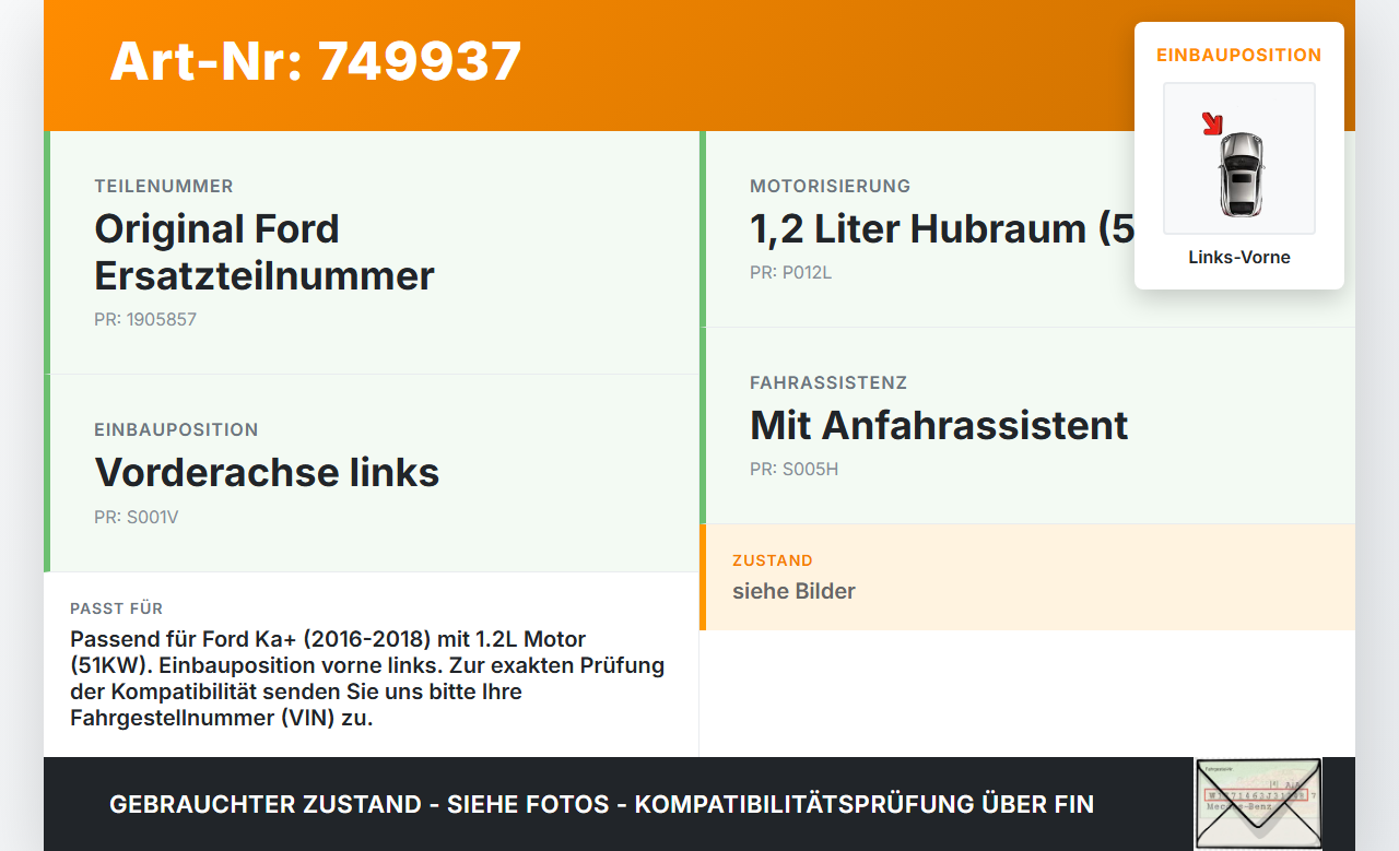 Ford Ka+ 16-18 1,2 51KW Antriebswelle Gelenkwelle Links Vorne Ford Ka+ 16-18 20.10.2016 E3B5-3B437-CA 1905857 gebraucht Vorschau 3