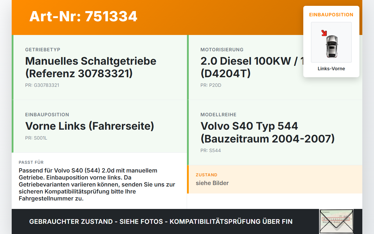 Volvo S40 544 04-07 2,0d 100KW Antriebswelle Gelenkwelle Links Vorne Volvo S40 544 04-07 02.01.2007 36000552 gebraucht Vorschau 3