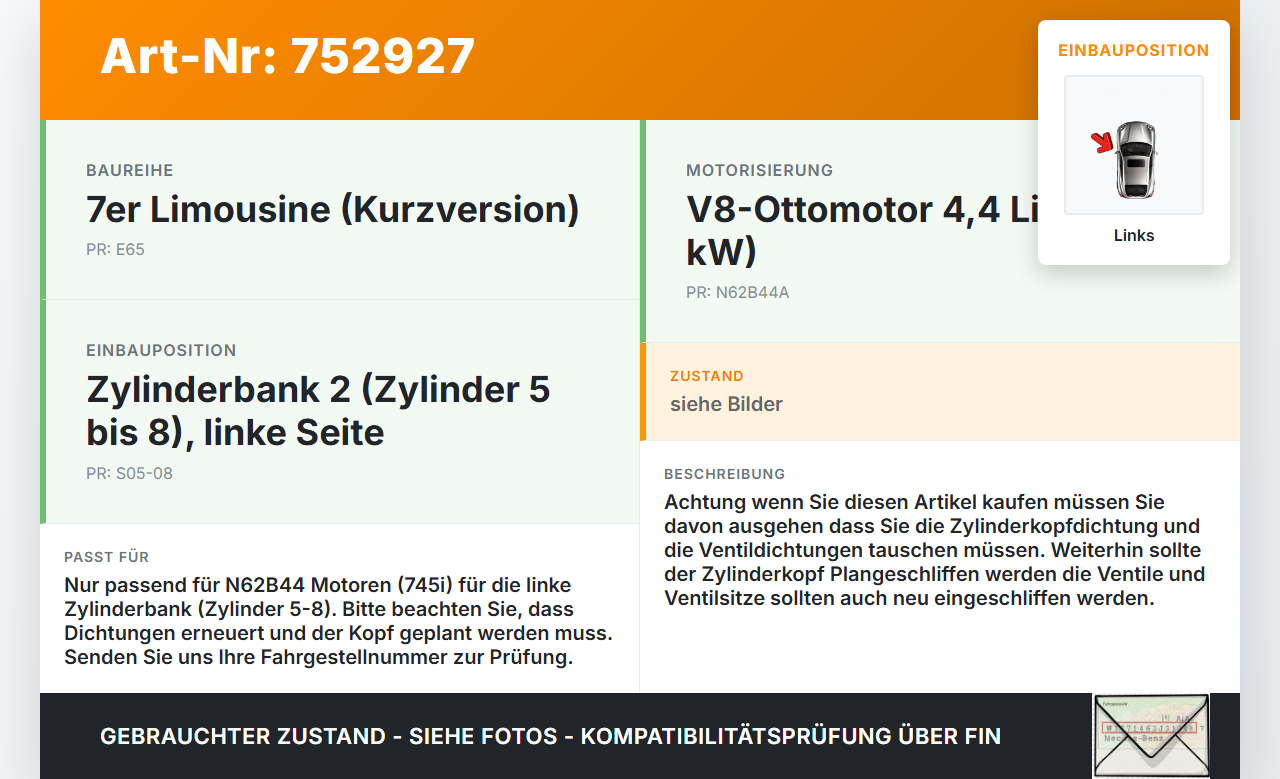 BMW E65 7er 01-05 745i 4,4 245KW N62B44A Zylinderkopf Links 5-8 BMW E65 7er 01-05 22.11.2001 1112-1555077 1555077... Vorschau 3