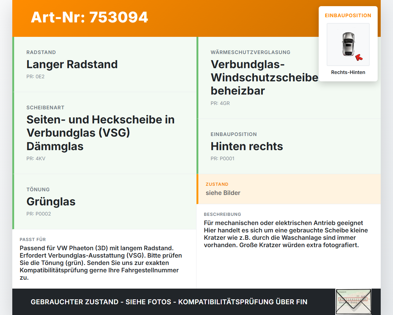VW Phaeton 3D 01-07 Lang RHK Seitenscheibe für Tür Türscheibe Rechts Hinten VSG VW Phaeton 3D 01-07 23.06.2004... Vorschau 3