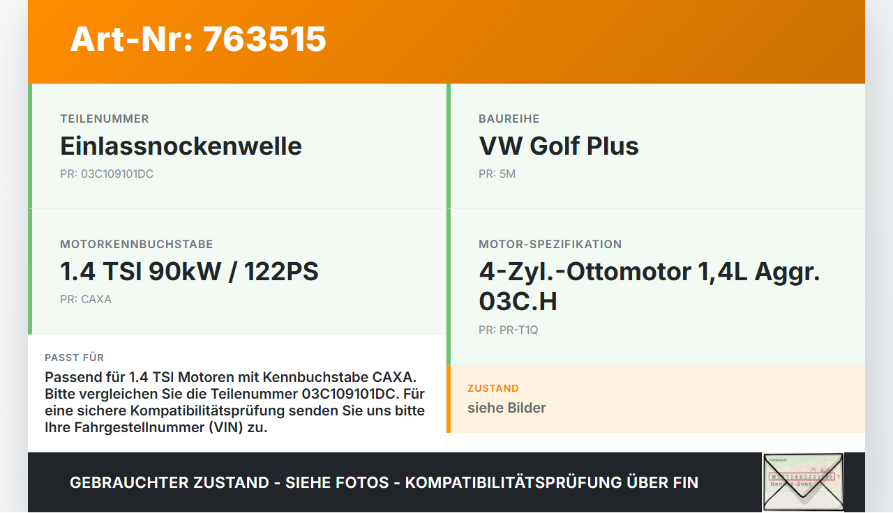 VW Golf Plus 5M 08-14 TSI 1,4 90KW CAXA Nockenwelle Einlass VW Golf Plus 5M 08-14 04.12.2009 080170613 03C109101DC... Vorschau 3