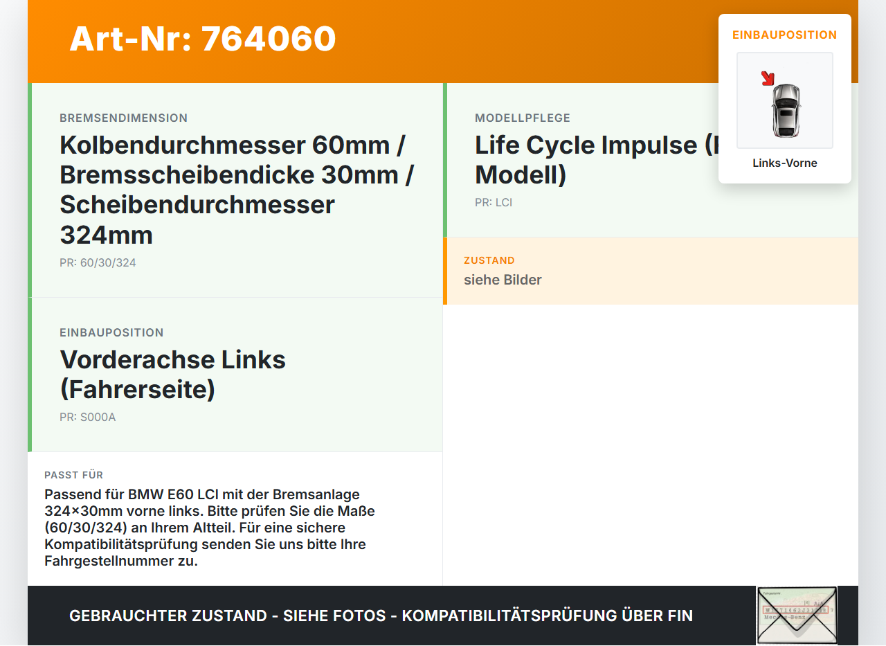 BMW E60 5er 525I LCi 07-10 3,0 160KW Bremssattel Bremszange Vorne Links 60/30/324 BMW E60 5er 525I LCi 07-10... Vorschau 3