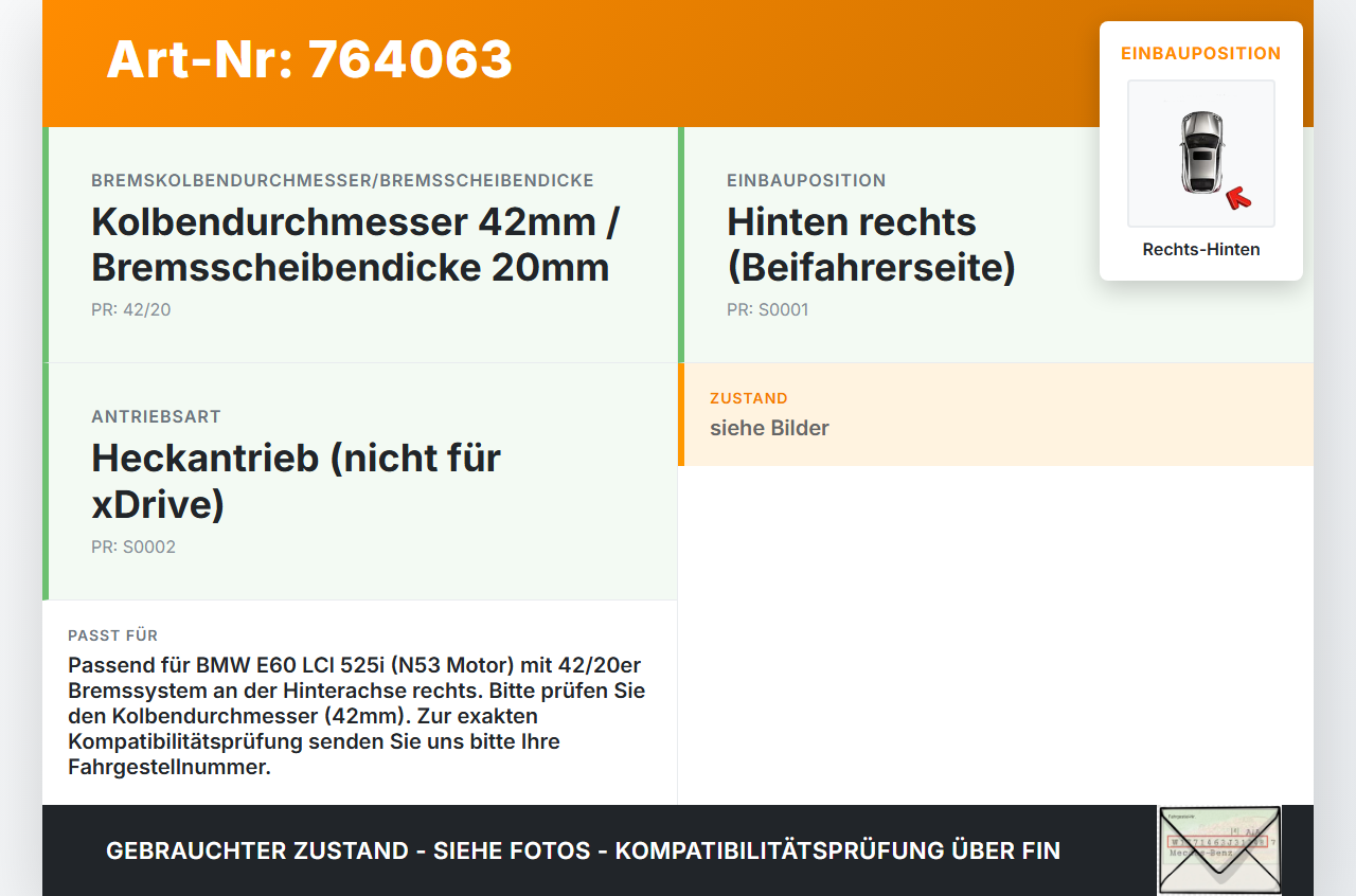 BMW E60 5er 525I LCi 07-10 3,0 160KW Bremssattel Bremszange Hinten Rechts 42/20 BMW E60 5er 525I LCi 07-10... Vorschau 3