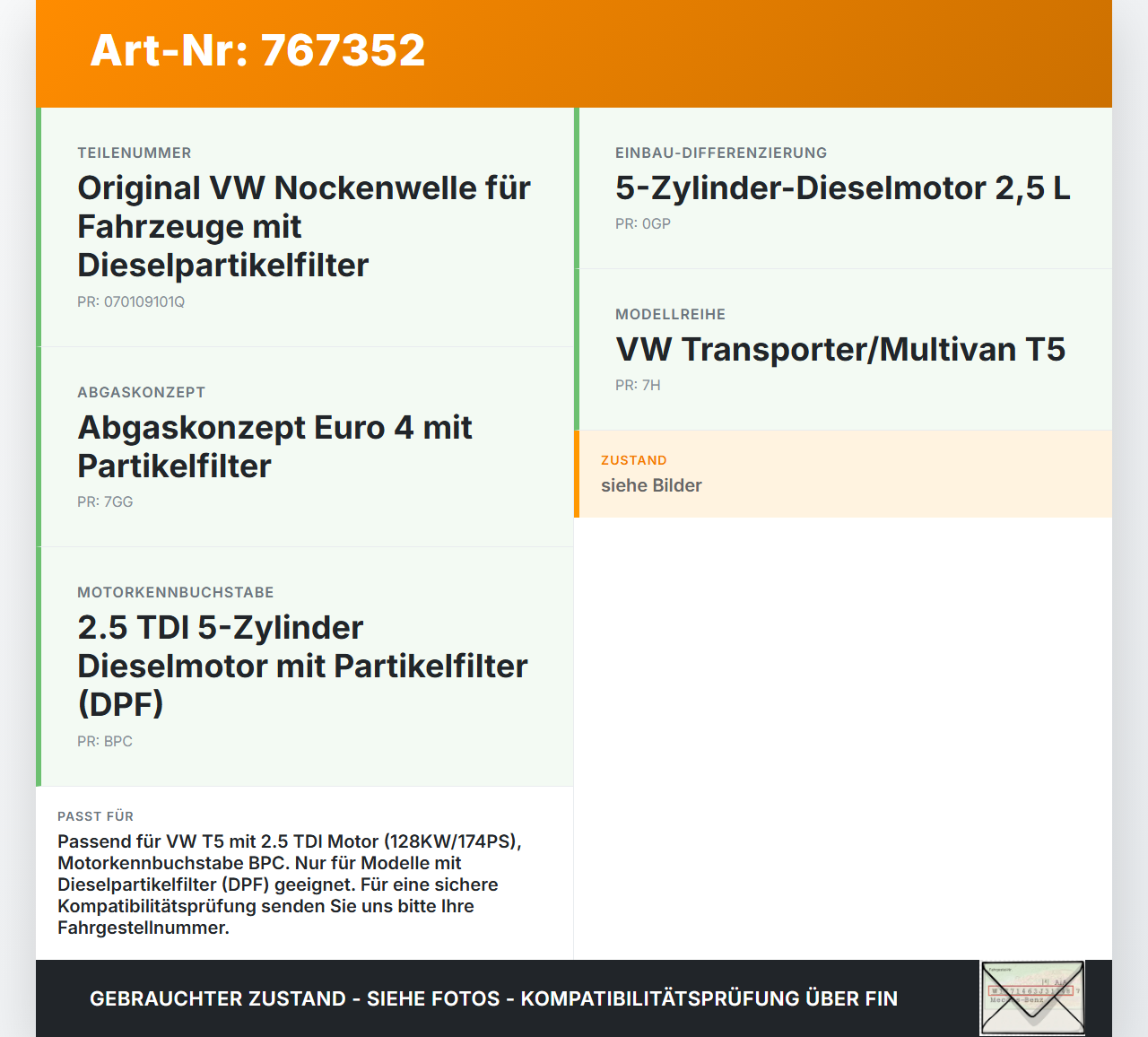 VW T5 7H 03-09 TDI 2,5 128KW BPC Nockenwelle VW T5 7H 03-09 13.07.2006 070109101Q gebraucht Vorschau 3