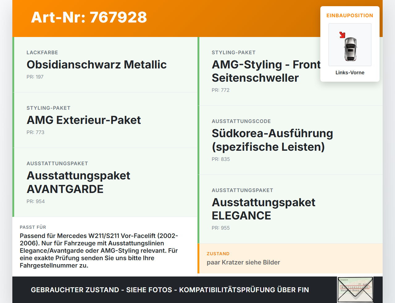 Mercedes S211 W211 E320 02-06 Kombi Türleiste Links Vorne Aussen 197 Mercedes S211 W211 E320 02-06 30.11.2005... Vorschau 3
