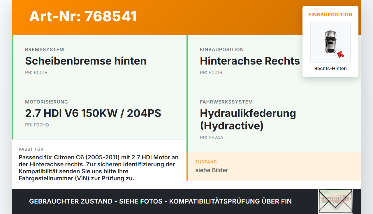 Citroen C6 05-11 HDI 2,7 150KW Bremssattel Bremszange Hinten Rechts Citroen C6 05-11 01.01.2006 9660214080 4401J5... Vorschau 3