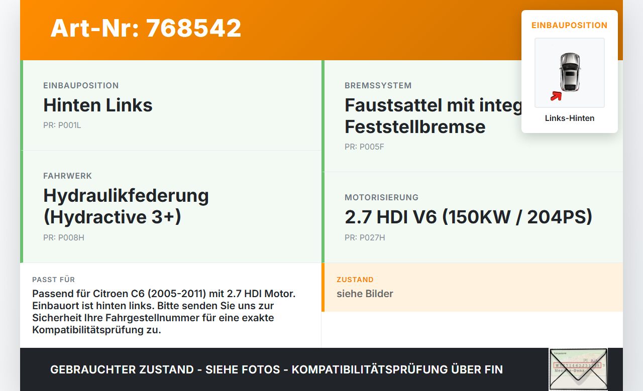 Citroen C6 05-11 HDI 2,7 150KW Bremssattel Bremszange Hinten Links Citroen C6 05-11 01.01.2006 9660214080 4401J4... Vorschau 3