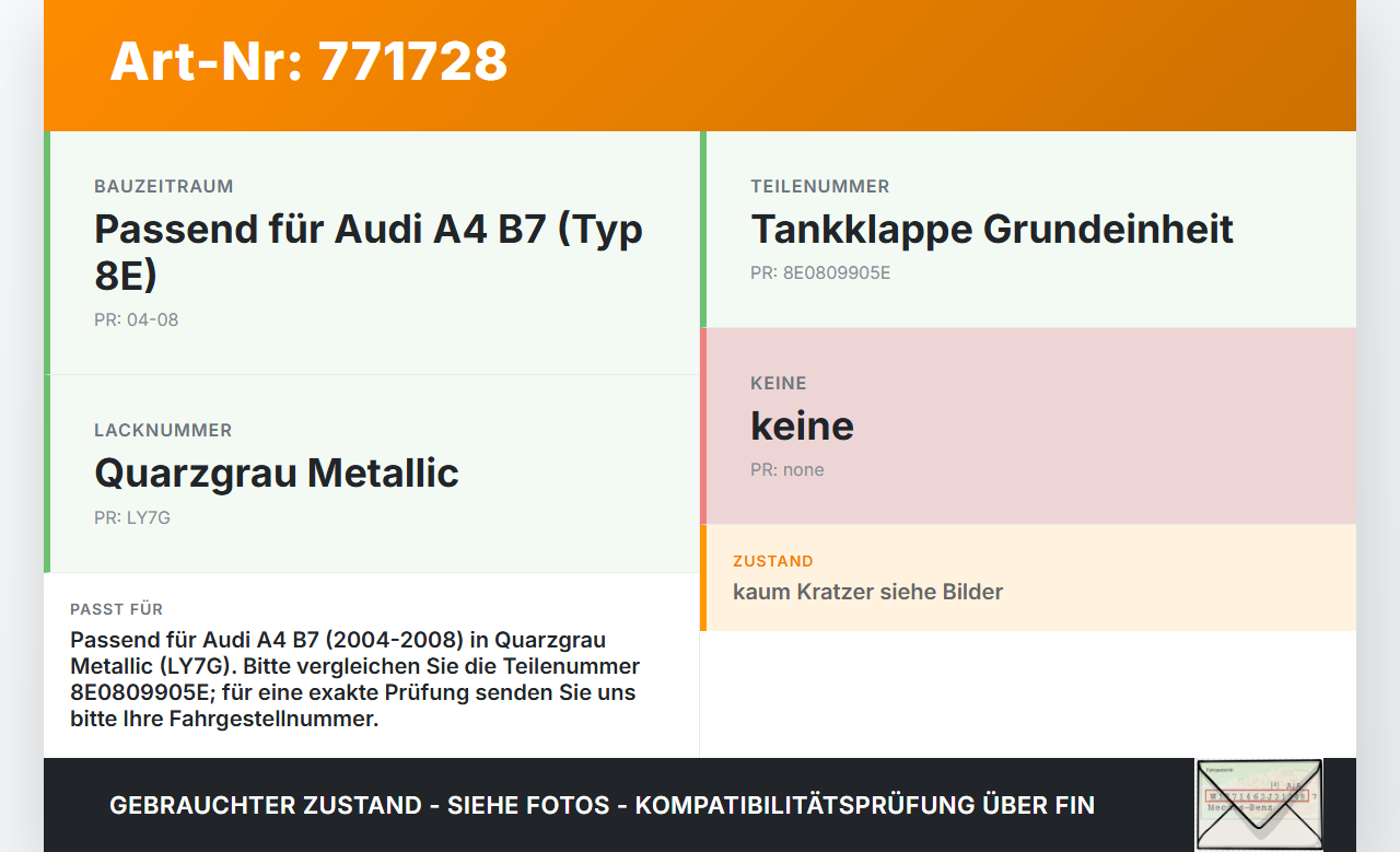 Audi A4 B7 8E 04-08 Tankdeckel Tankklappe LY7G Audi A4 B7 8E 04-08 23.01.2008 8E0809905E gebraucht Vorschau 3