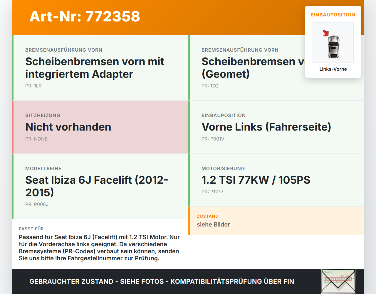 Seat Ibiza 6J 12-15 TSI 1,2 77KW Bremssattel ohne Bremszange Vorne Links Seat Ibiza 6J 12-15 25.03.2014 410110001R... Vorschau 3