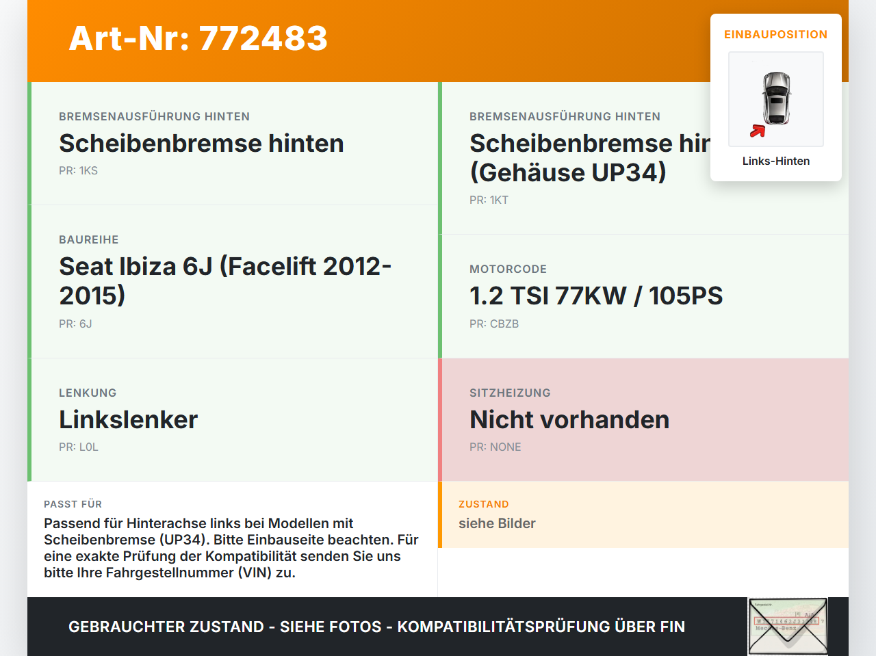 Seat Ibiza 6J 12-15 TSI 1,2 77KW Bremssattel Bremszange Hinten Links UP34 Seat Ibiza 6J 12-15 25.03.2014 440110006R... Vorschau 3