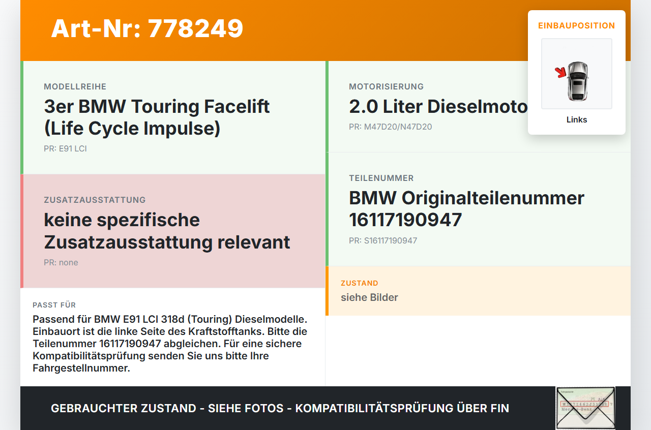 BMW E91 318D LCI 09-13 2,0d 105KW Tankgeber Tankeinheit Links BMW E91 318D LCI 09-13 22.09.2009 1611-7190947... Vorschau 3