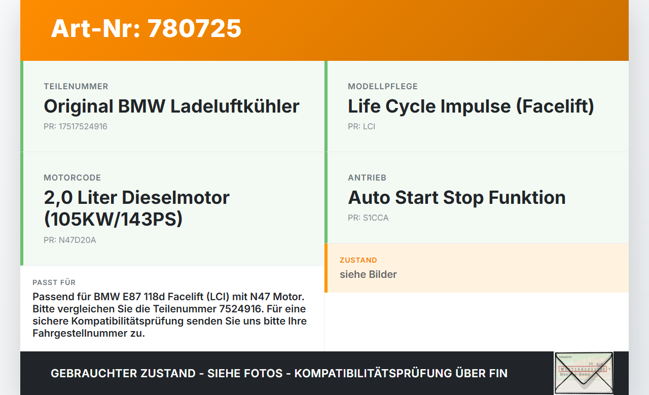 BMW E87 118d 07-11 LCI 2,0d 105KW Ladeluftkühler Kühler BMW E87 118d 07-11 LCI 21.11.2007 17517524916 7524916... Vorschau 3