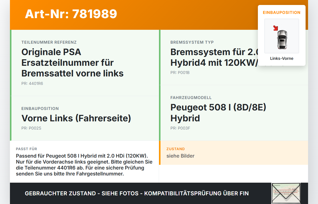 Peugeot 508 I Hyb 10-14 HDi 2,0 120KW Bremssattel Bremszange Vorne Links Peugeot 508 I Hyb 10-14 28.09.2012 4401R6... Vorschau 3