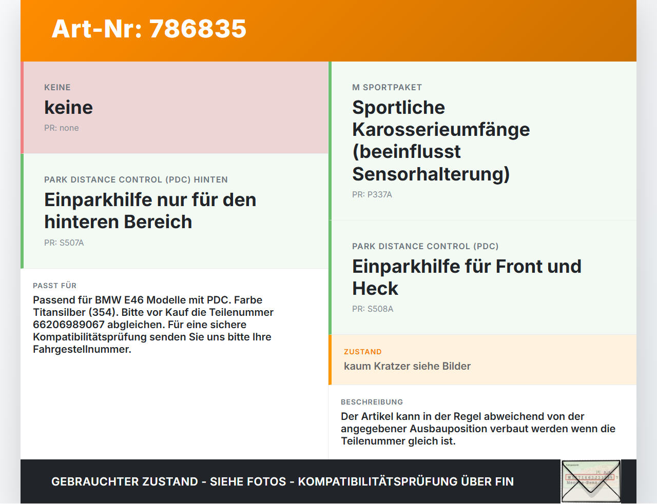 BMW E46 3er 320i 01-05 Abstands Sensor Parksensor PDC H3 354 BMW E46 3er 320i 01-05 20.07.2004 6989067 66206989067... Vorschau 3