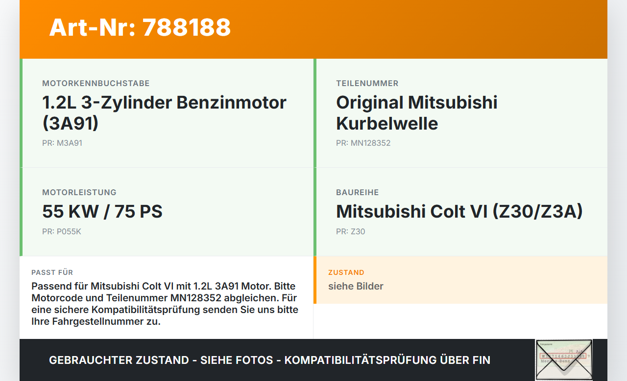 Mitsubishi Colt VI Z30 04-08 1,2 55KW 3A91 Kurbelwelle Mitsubishi Colt VI Z30 04-08 22.09.2004 MN128352 gebraucht Vorschau 3