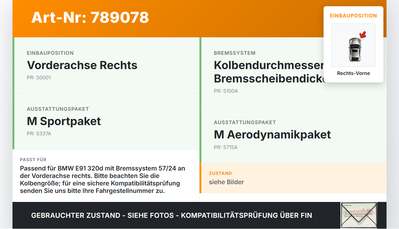 BMW E91 3er 320D 05-08 2,0d 130KW Bremssattel Bremszange Vorne Rechts 57/24 BMW E91 3er 320D 05-08 25.10.2007... Vorschau 3