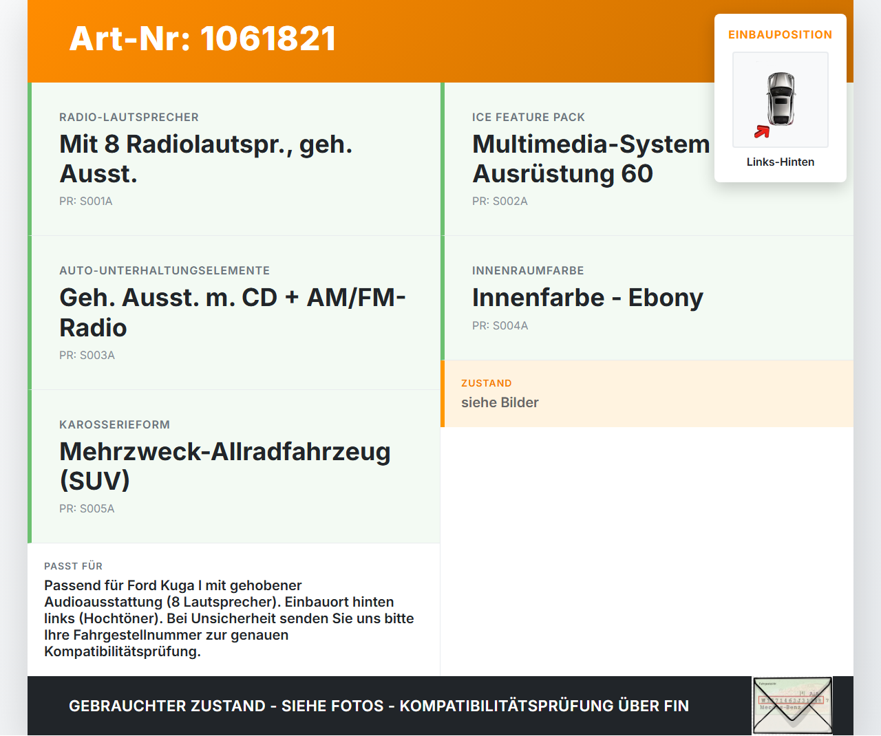 Ford Kuga I 08-12 Lautsprecher Hochtöner Links Hinten Ford Kuga I 08-12 05.11.2010 3M5T-18932-ADW gebraucht Vorschau 3