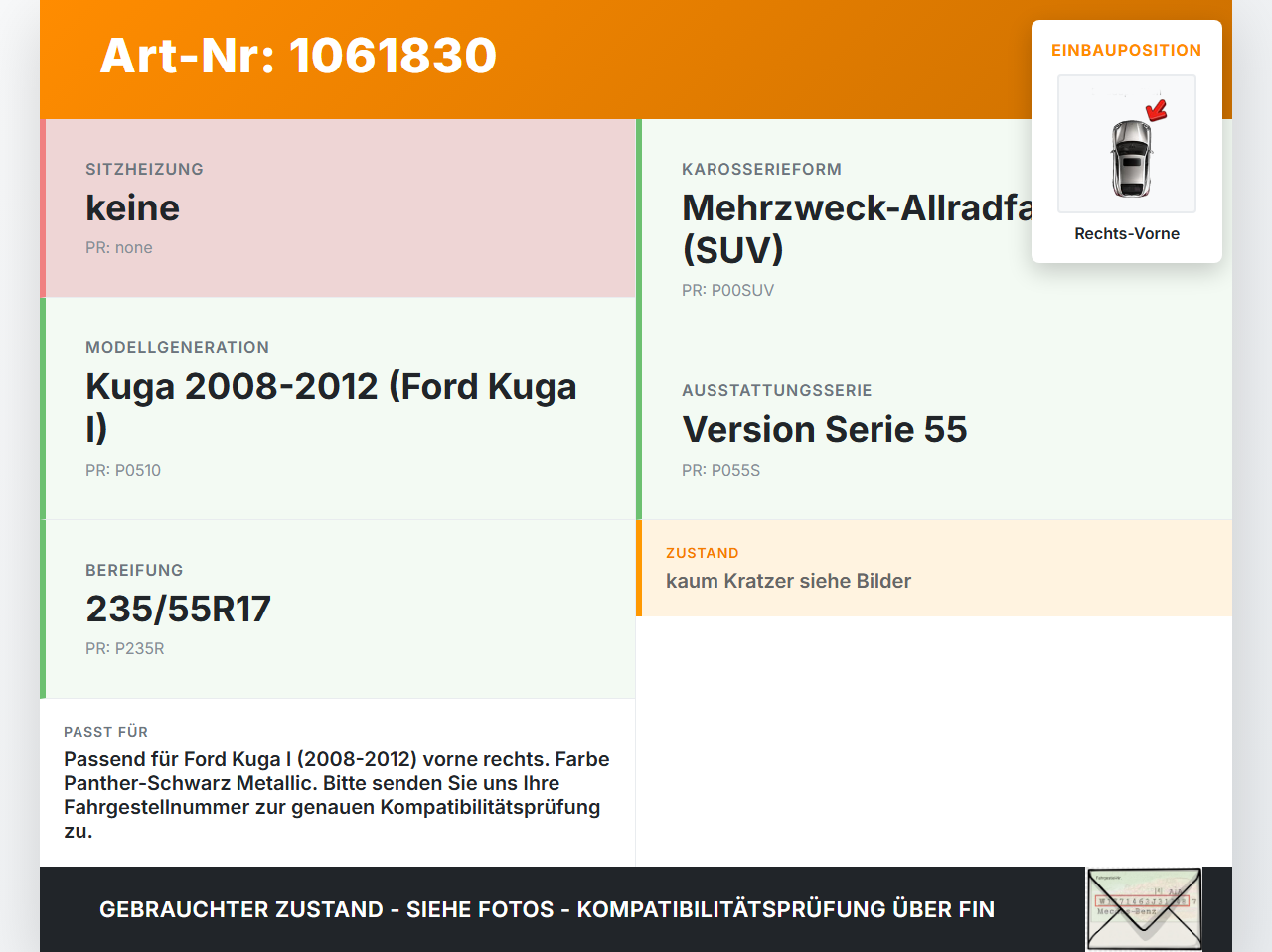Ford Kuga I 08-12 Verkleidung Radlauf Kotflügel Vorne Rechts F8 Ford Kuga I 08-12 05.11.2010 8V41-S16D238-A gebraucht Vorschau 3