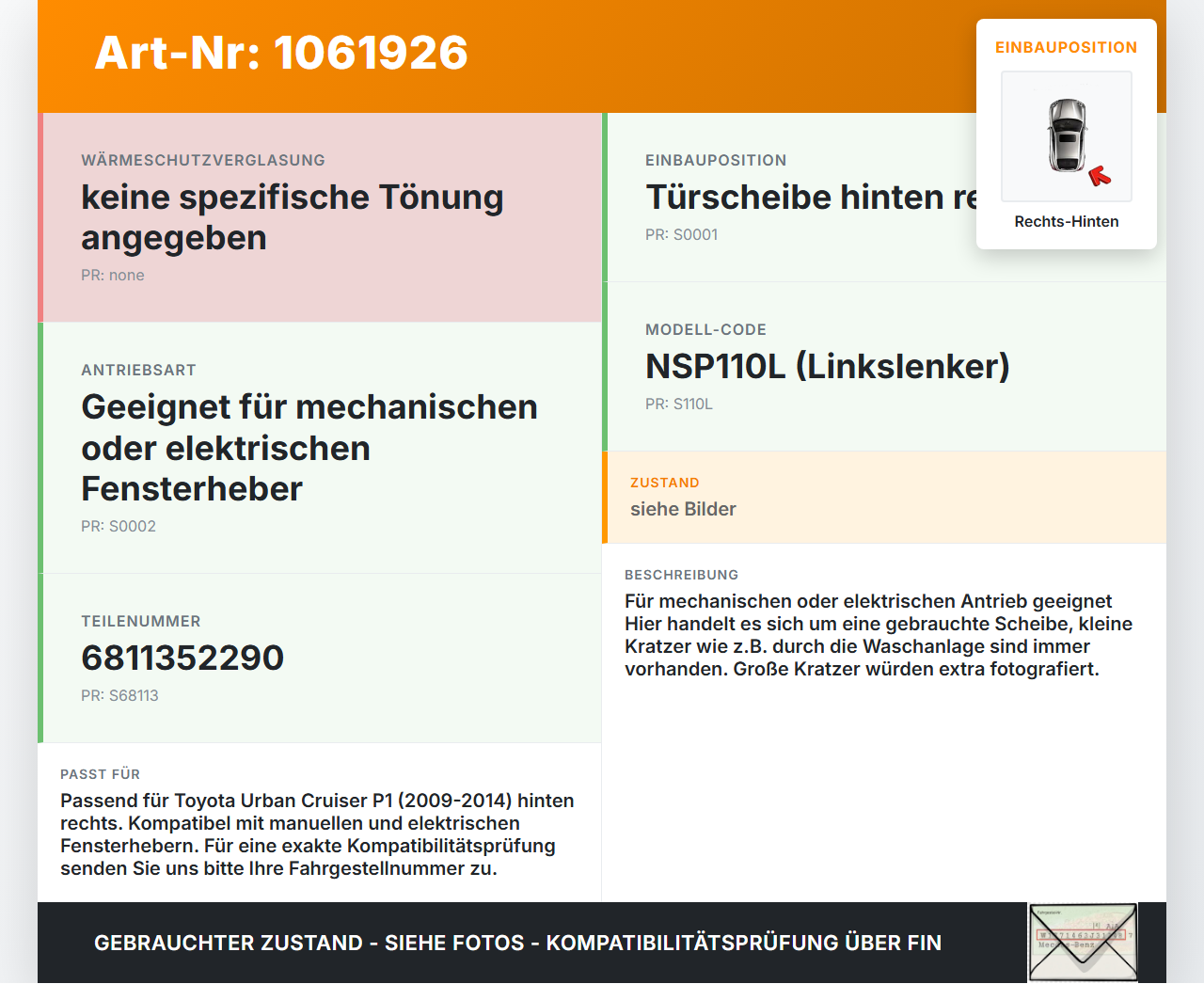 Toyota Urban Cruiser P1 09-14 Seitenscheibe RHK Türscheibe Rechts Hinten Toyota Urban Cruiser P1 09-14 21.07.2009... Vorschau 3