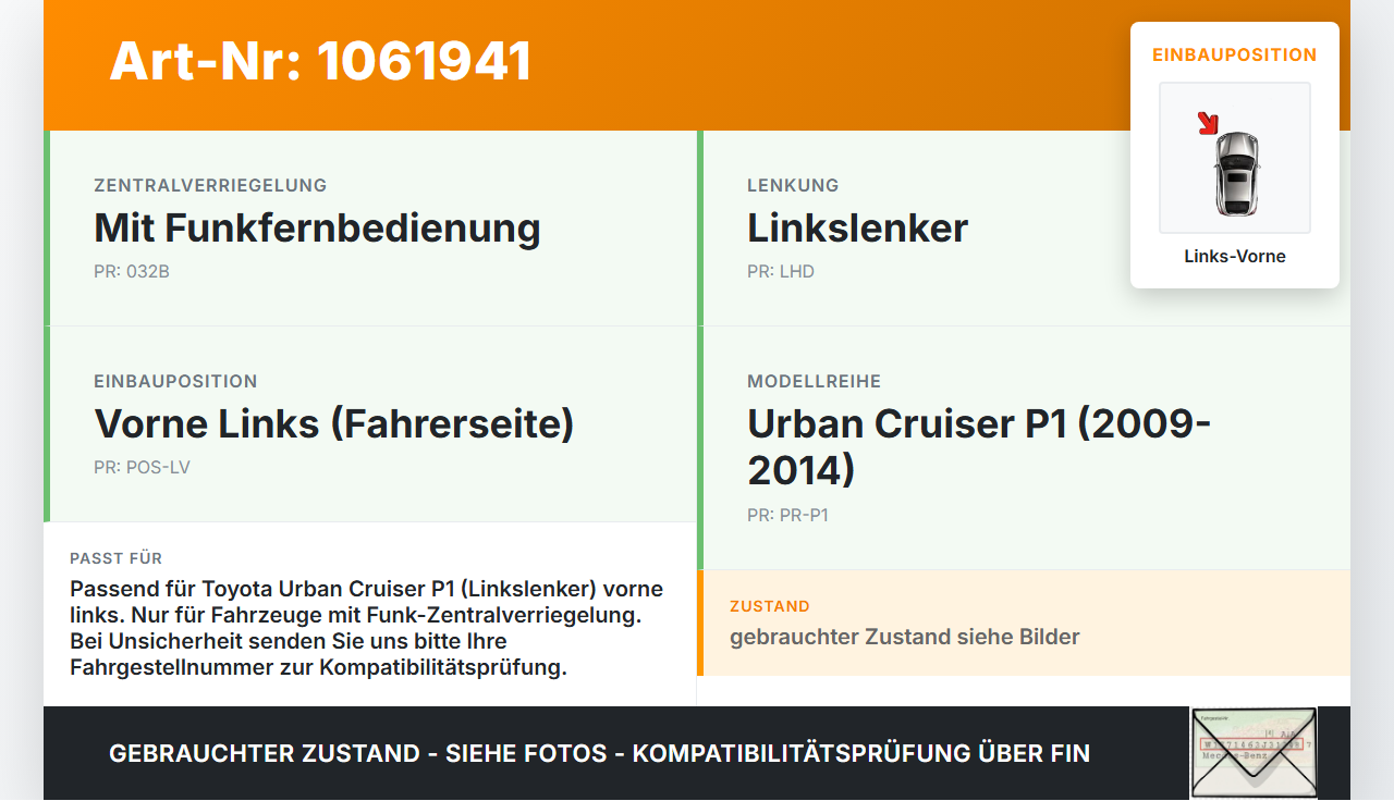 Toyota Urban Cruiser P1 09-14 Türschloss m. ZV Stellmotor Links Vorne Toyota Urban Cruiser P1 09-14 21.07.2009... Vorschau 3