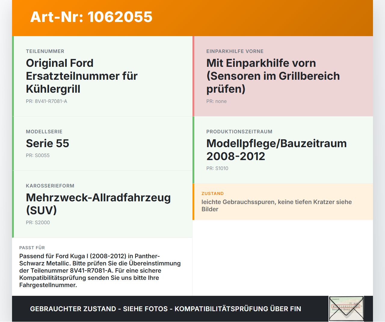 Ford Kuga I 08-12 Frontgrill Kühlergrill Grill F8 Ford Kuga I 08-12 05.11.2010 8V41-R7081-A gebraucht Vorschau 3