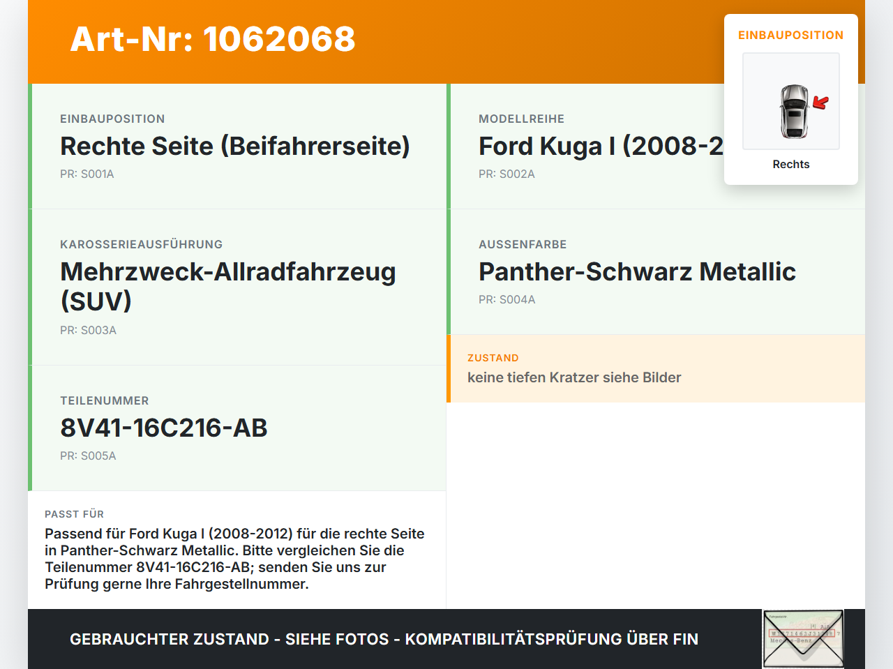 Ford Kuga I 08-12 Frontblende Frontleiste Rechts Ford Kuga I 08-12 05.11.2010 8V41-16C216-AB gebraucht Vorschau 3