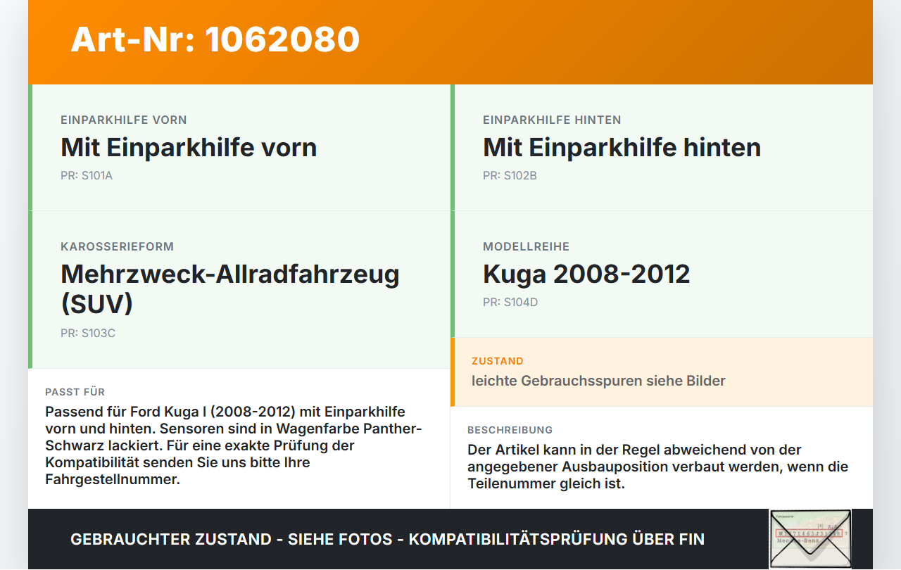 Ford Kuga I 08-12 Abstands Sensor Parksensor PDC Set Satz Ford Kuga I 08-12 05.11.2010 8A6J-15K859-AA gebraucht Vorschau 3