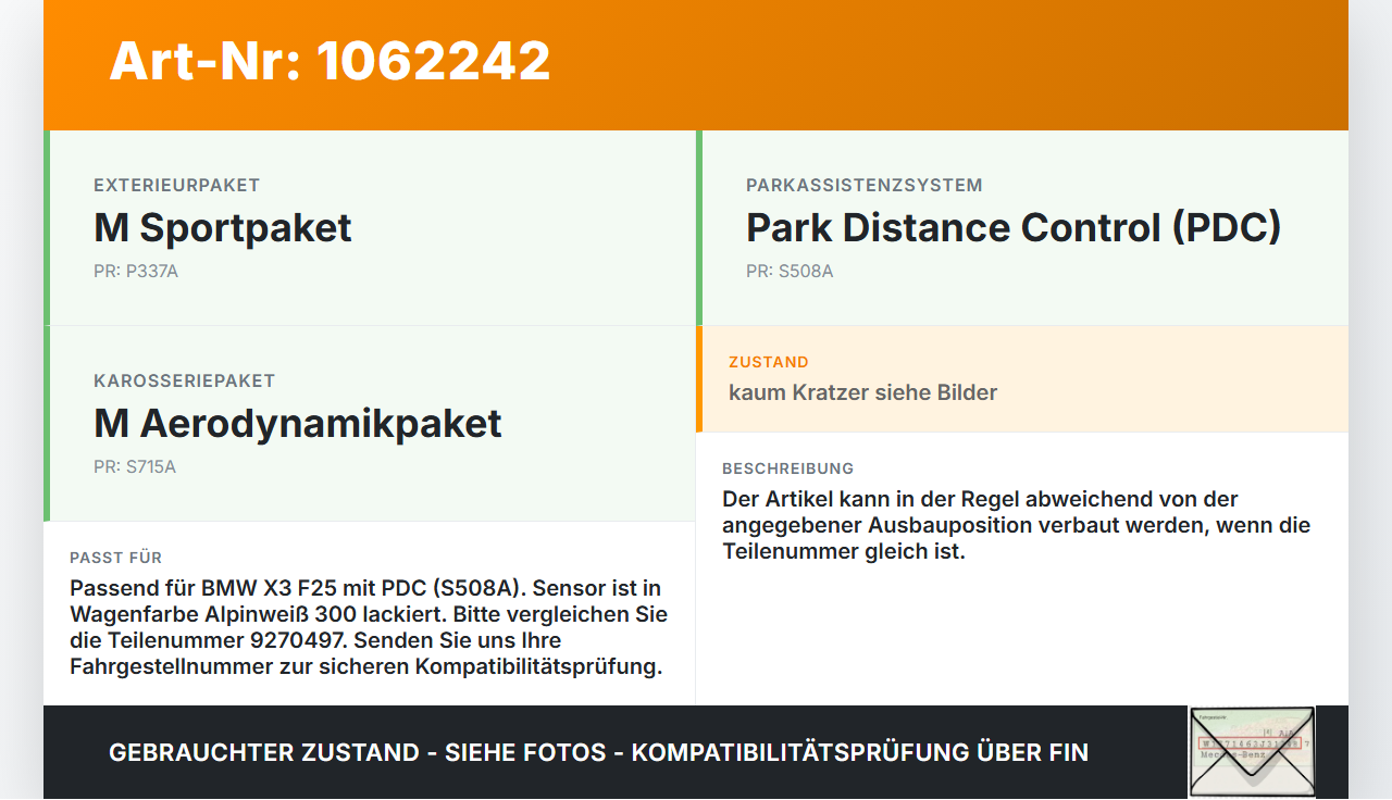 BMW X3 F25 10-14 Abstands Sensor Parksensor PDC H4 BMW X3 F25 10-14 24.01.2013 9270497 gebraucht Vorschau 3