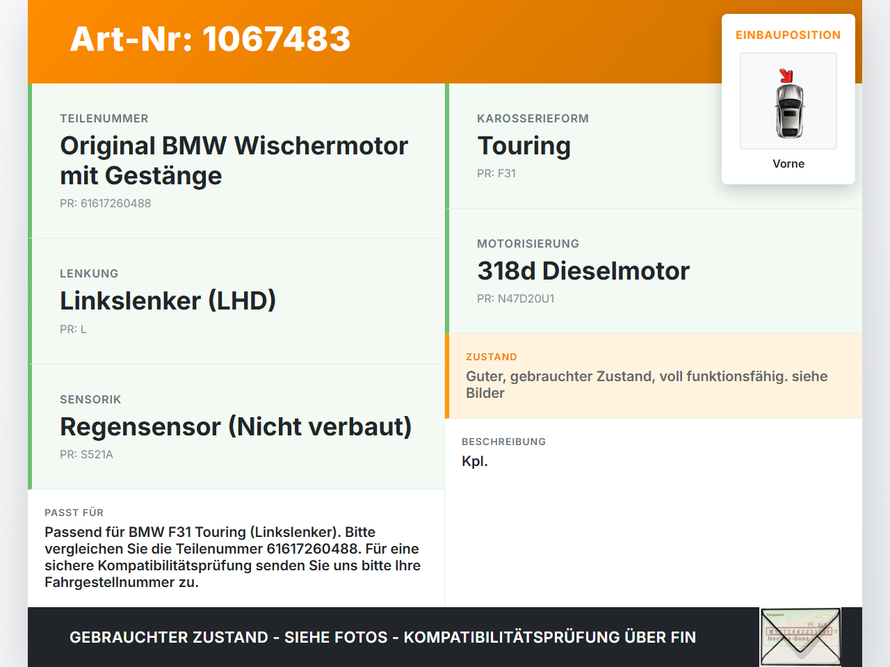 BMW F31 318d 12-15 Wischermotor m. Wischergestänge Vorne BMW F31 318d 12-15 28.02.2014 7260488 61617260488... Vorschau 3