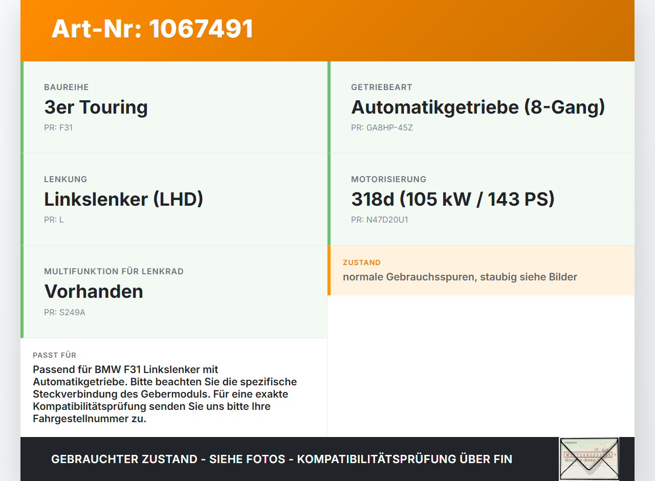 BMW F31 318d 12-15 2,0d 105KW Gaspedal Gaswertgeber Fahrpedal Gebermodul BMW F31 318d 12-15 28.02.2014 6889819... Vorschau 3