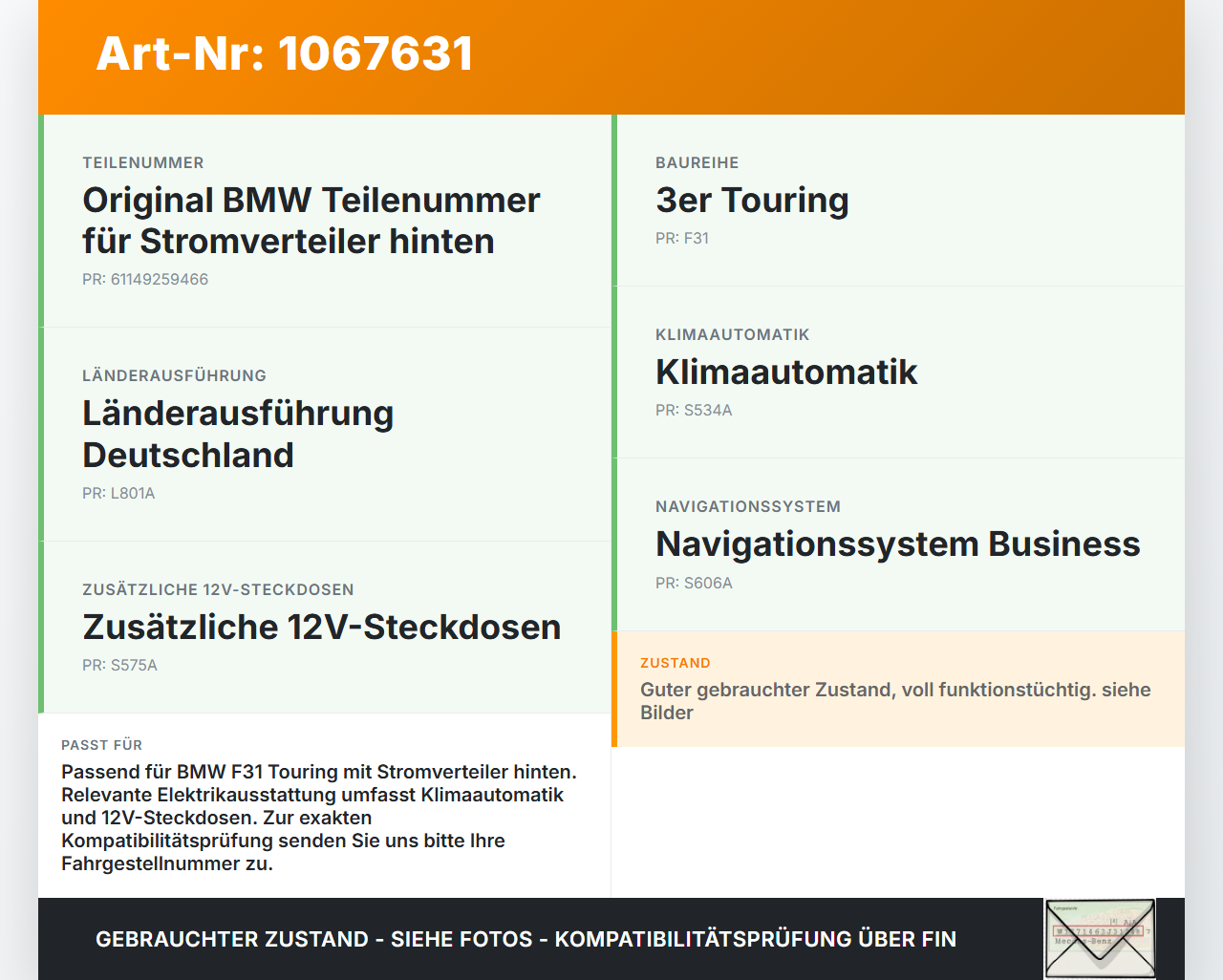 BMW F31 318d 12-15 2,0d 105KW Sicherungskasten Zentralelektrik BMW F31 318d 12-15 28.02.2014 9259466 61149259466... Vorschau 3