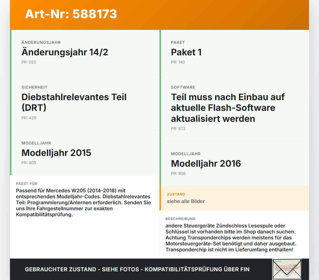 Mercedes C200 W205 14-18 Zündschloss Schlüssel Mercedes C200 W205 14-18 24.02.2016 A2059007121 33325201-01 gebraucht Vorschau 3