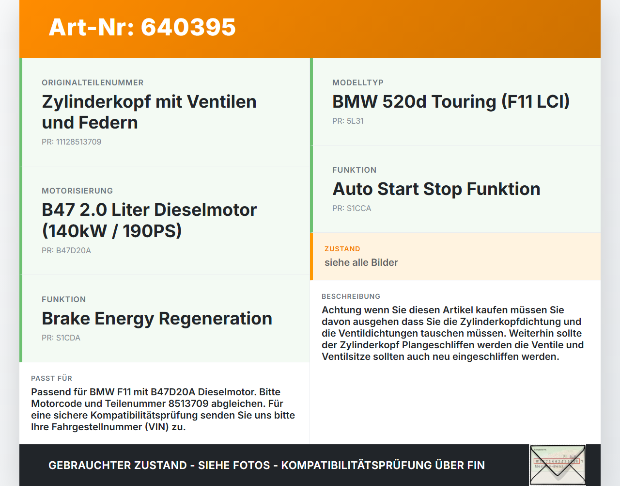 BMW F11 520d 13-17 2,0d 140KW B47O B47D20A Zylinderkopf BMW F11 520d 13-17 13.09.2016 1112-8513709 gebraucht Vorschau 3