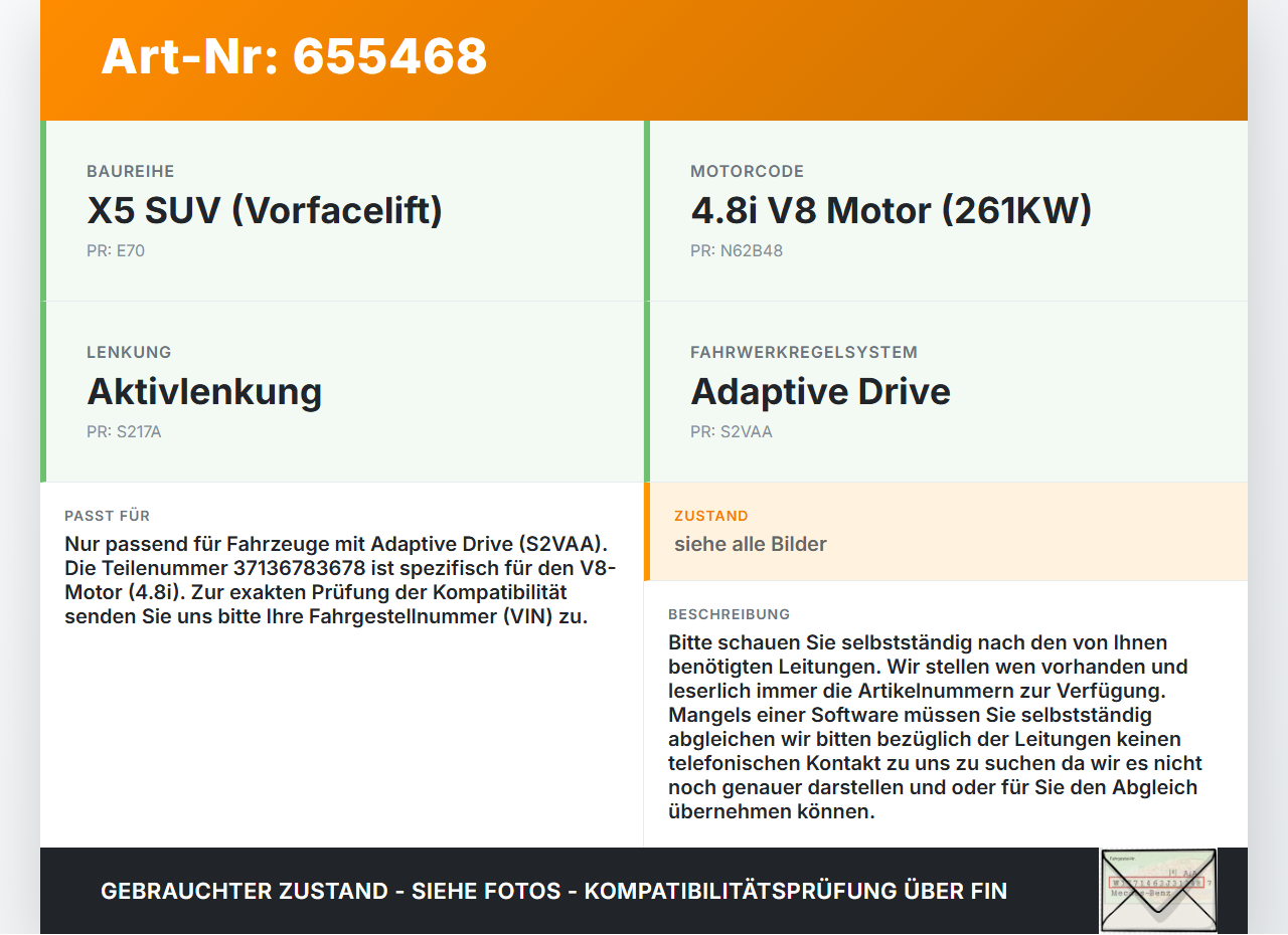 BMW X5 E70 06-10 4.8I 261KW Servo Schlauch Servoleitung BMW X5 E70 06-10 01.07.2009 37136783678 6783678 P678367801... Vorschau 3