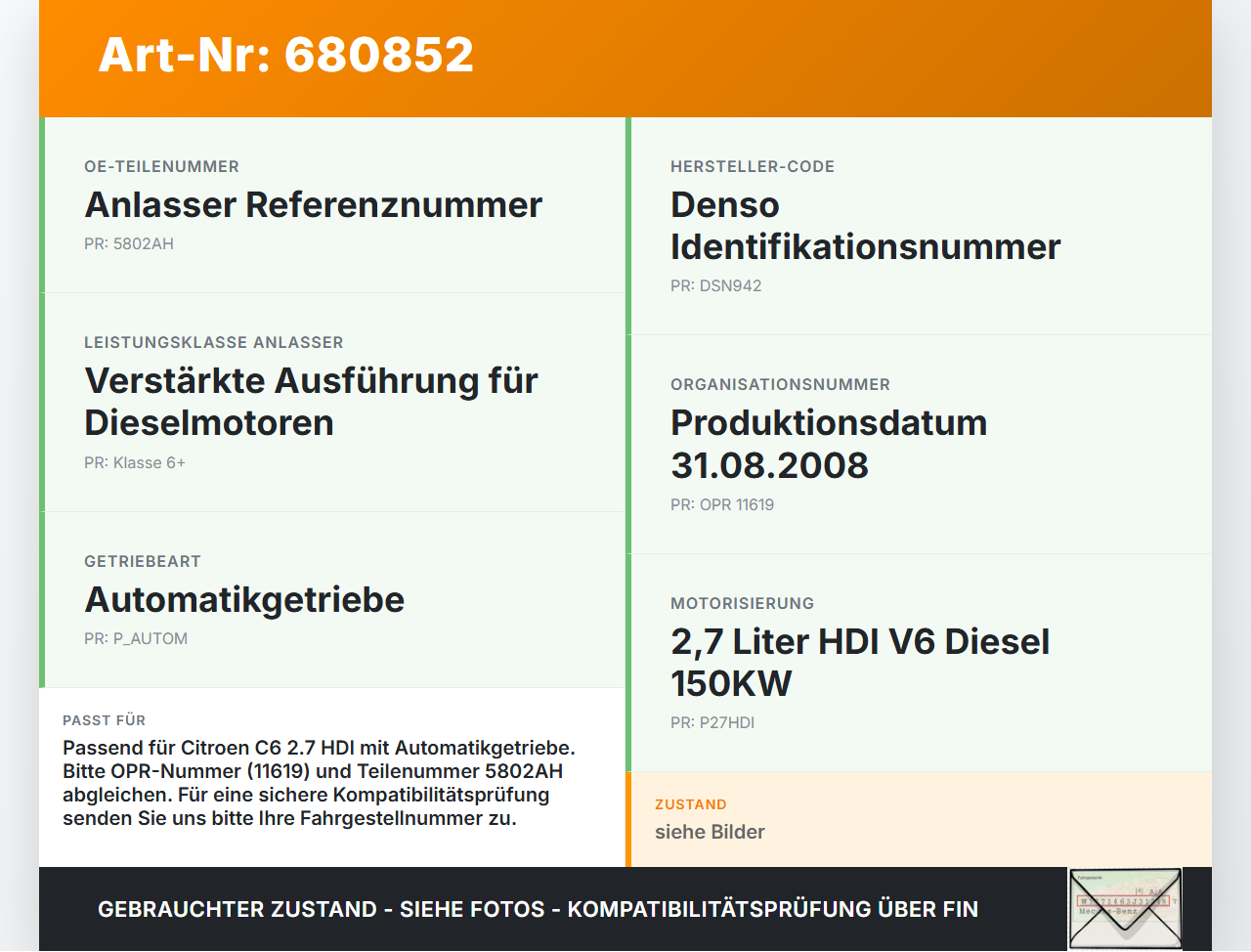 Citroen C6 05-11 HDI 2,7 150KW Autom Anlasser Starter Citroen C6 05-11 21.09.2007 5802AH 428000-4810 DSN942 gebraucht Vorschau 3