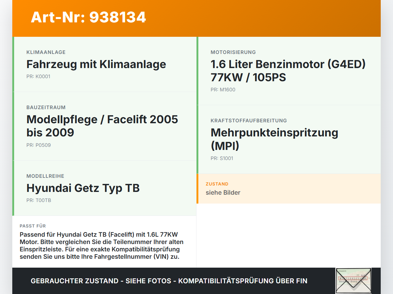 Hyundai Getz TB 05-09 1,6 77KW Einspritzleiste Düsenstock für Einspritzanlage Hyundai Getz TB 05-09 15.02.2005 gebraucht Vorschau 3