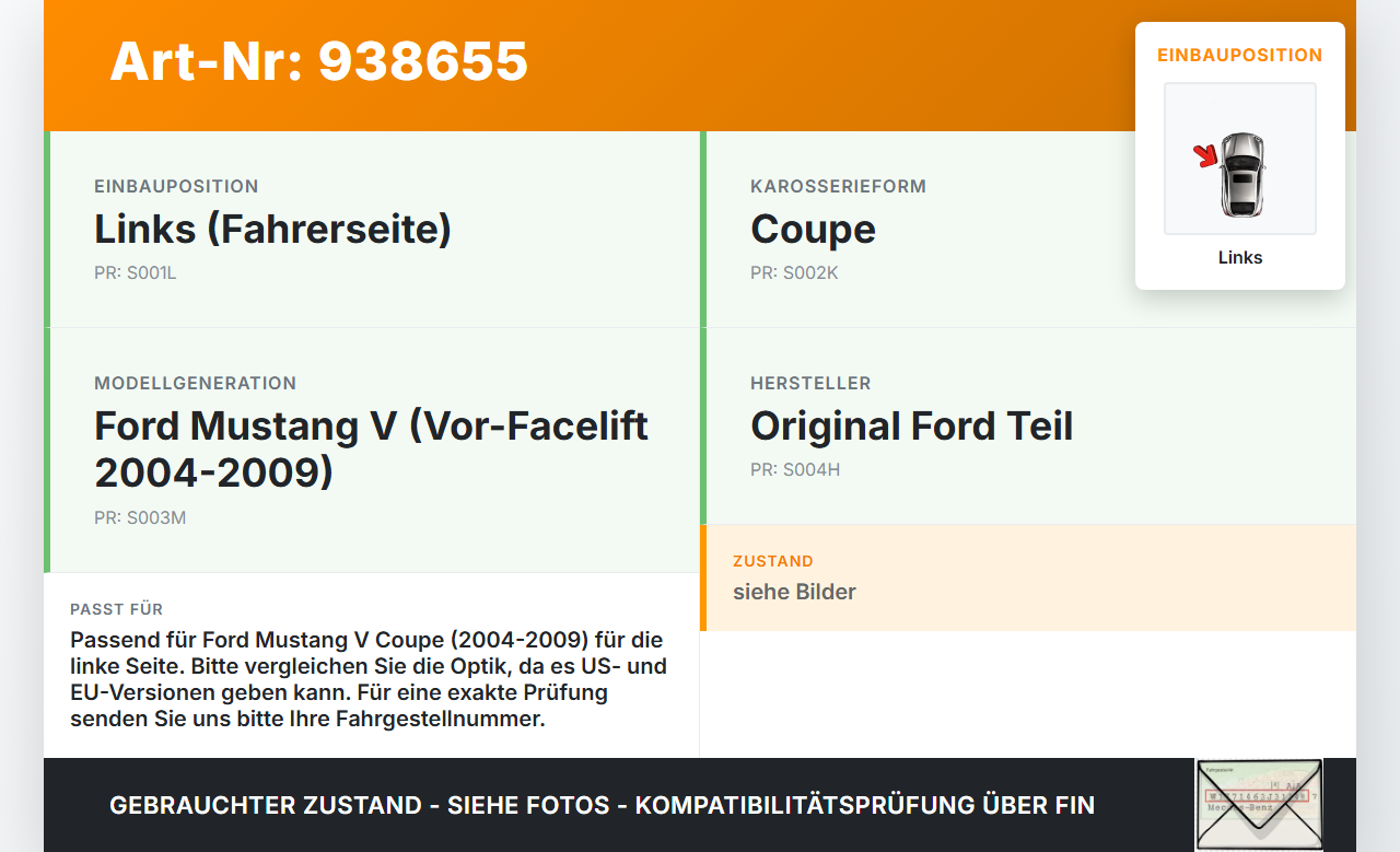 Ford Mustang V 5 04-09 Coupe Rückleuchte Rücklicht Heckleuchte Links orig Ford Mustang V 5 04-09 01.10.2005... Vorschau 3