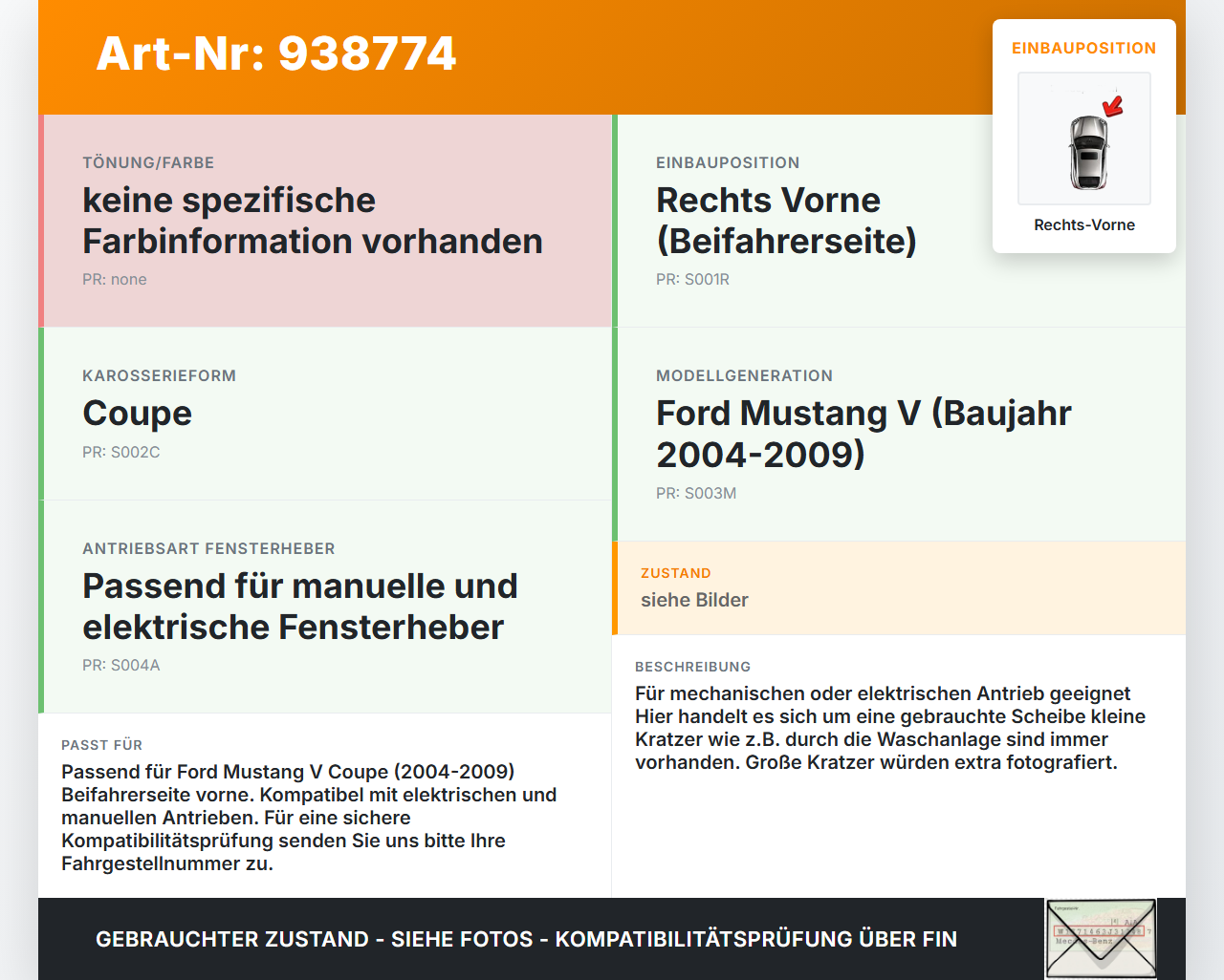 Ford Mustang V 5 04-09 Coupe Seitenscheibe RVK Türscheibe Rechts Vorne Ford Mustang V 5 04-09 01.10.2005 gebraucht Vorschau 3