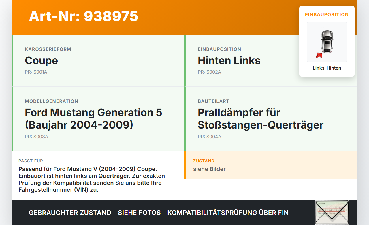 Ford Mustang V 5 04-09 Coupe Pralldämpfer für Stoßstange Querträger Hinten Links Ford Mustang V 5 04-09 01.10.2005... Vorschau 3
