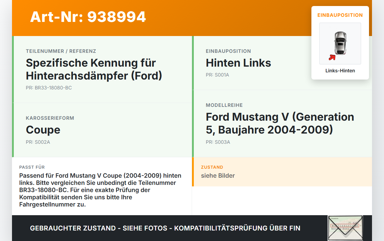 Ford Mustang V 5 04-09 Coupe Stossdämpfer Links Hinten Ford Mustang V 5 04-09 01.10.2005 BR33-18080-BC gebraucht Vorschau 3