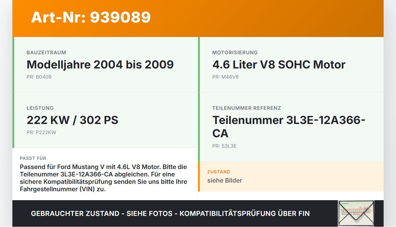 Ford Mustang V 5 04-09 V8 4.6 222KW Zündspule Zyl.2 Ford Mustang V 5 04-09 01.10.2005 3L3E-12A366-CA gebraucht Vorschau 3
