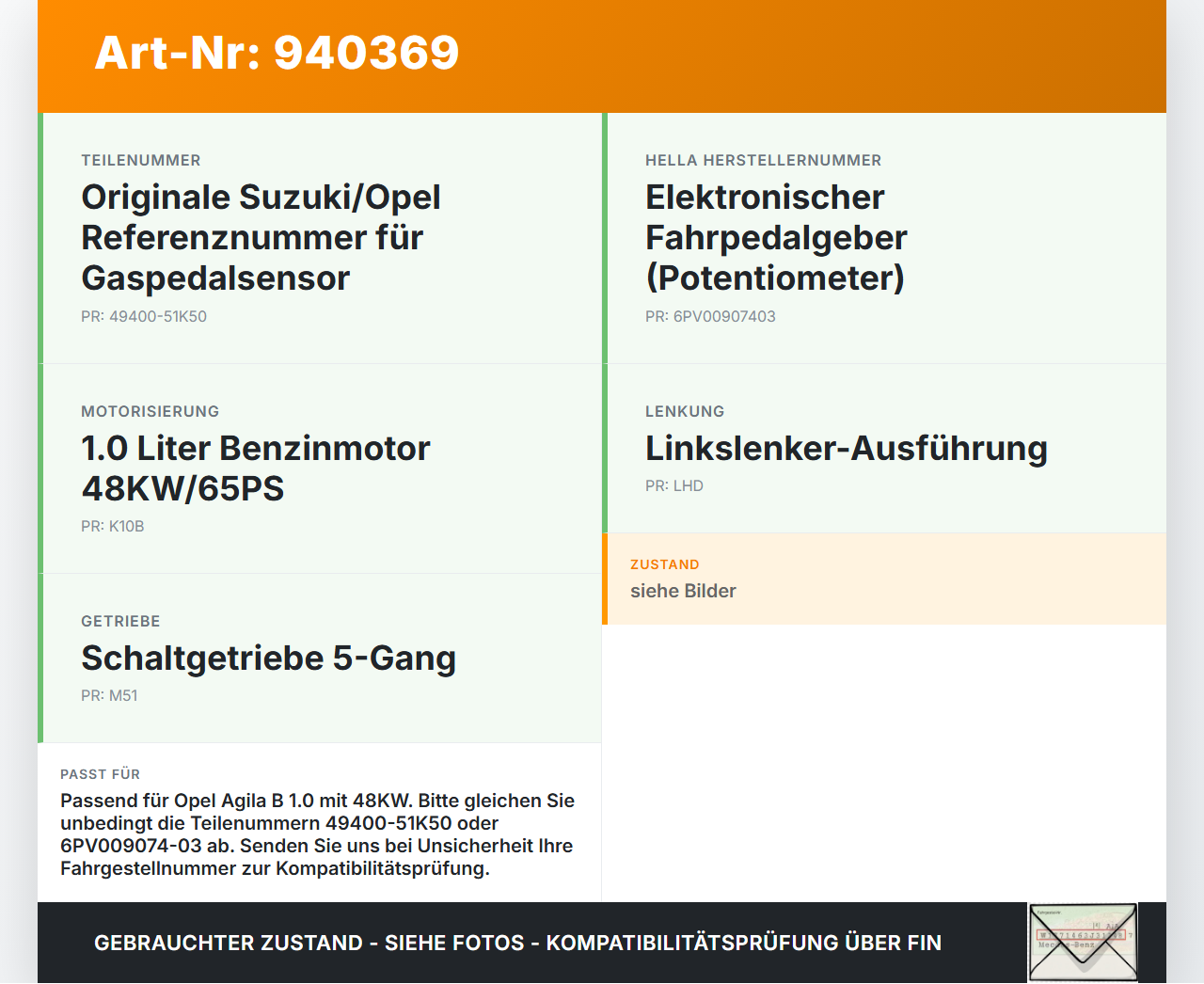 Opel Agila B 08-15 1,0 48KW Gaswertgeber Gaspedal Opel Agila B 08-15 10.07.2009 49400-51K50 gebraucht Vorschau 3