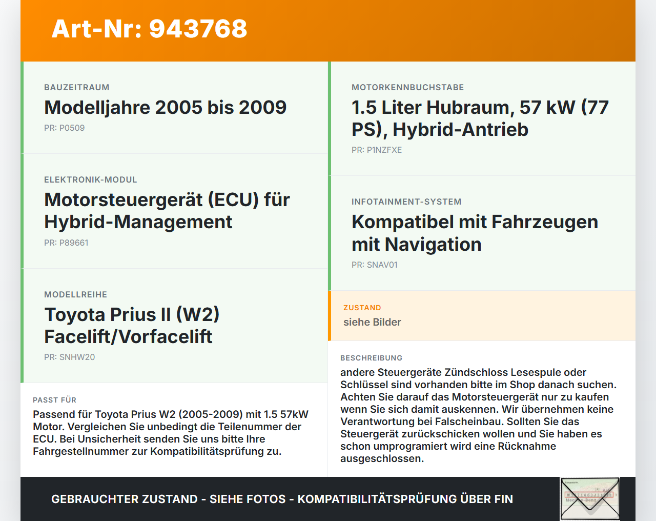 Toyota Prius W2 II 05-09 1,5 57KW Steuergerät ECU für Motor Motorsteuergerät Toyota Prius W2 II 05-09 01.04.2004... Vorschau 3
