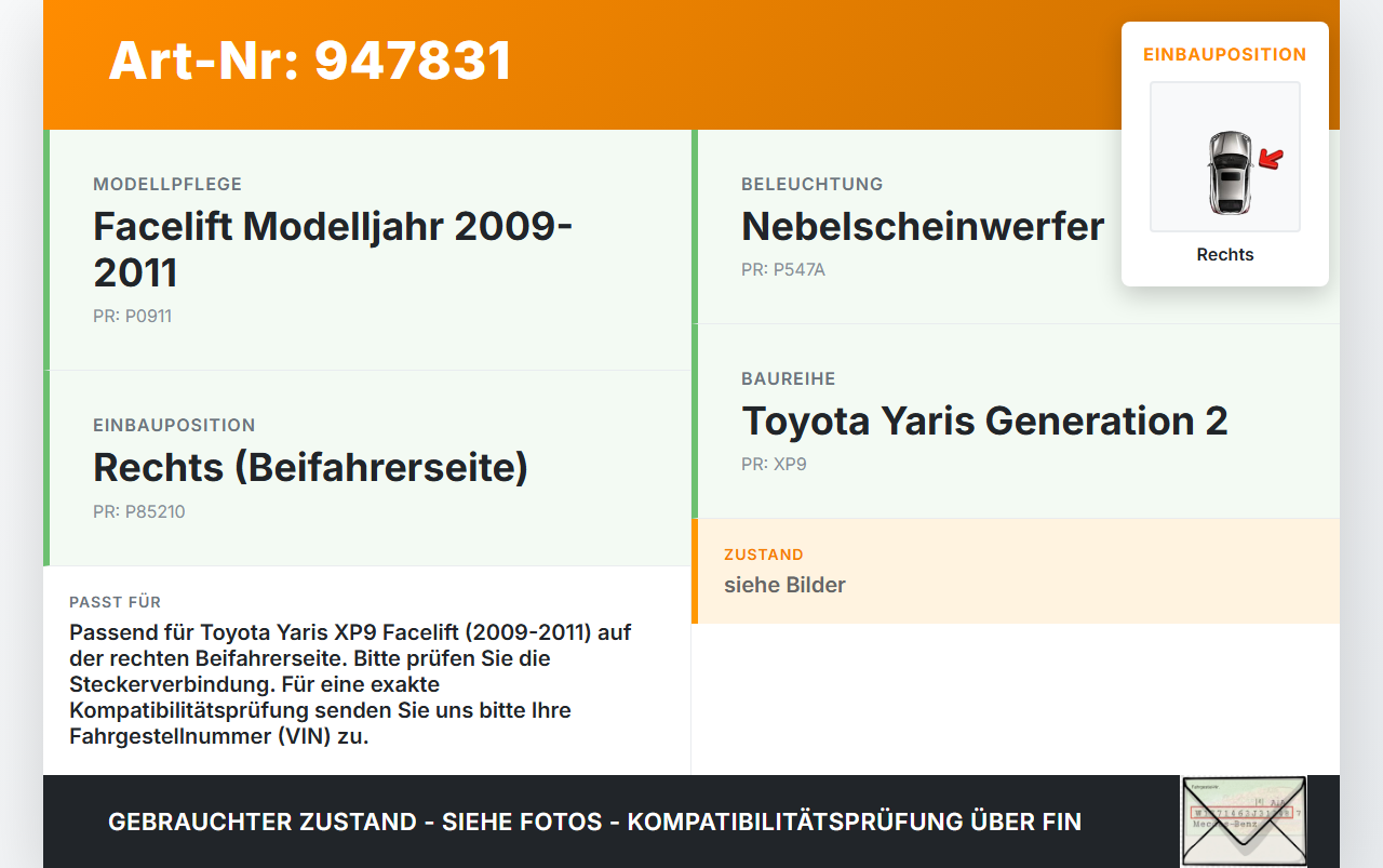 Toyota Yaris XP9 09-11 Nebelscheinwerfer Rechts orig Toyota Yaris XP9 09-11 08.04.2011 gebraucht Vorschau 3