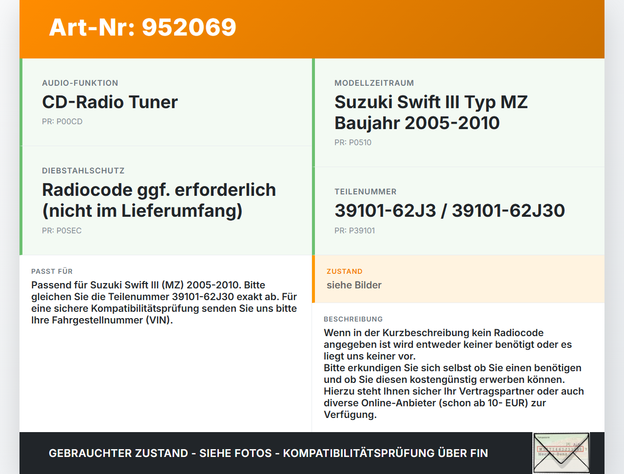 Suzuki Swift III MZ 05-10 Autoradio CD-Radio Suzuki Swift III MZ 05-10 28.11.2006 39101-62J3 39101-62J30 gebraucht Vorschau 3
