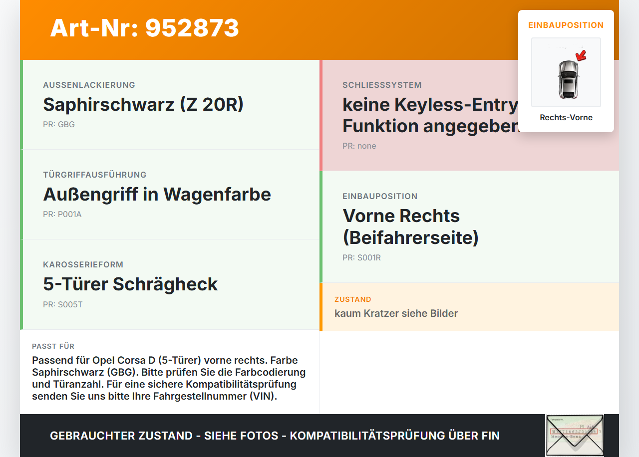 Opel Corsa D S07 06-10 5T Türgriff Griff aussen Rechts Vorne GBG Opel Corsa D S07 06-10 25.02.2010 gebraucht Vorschau 3
