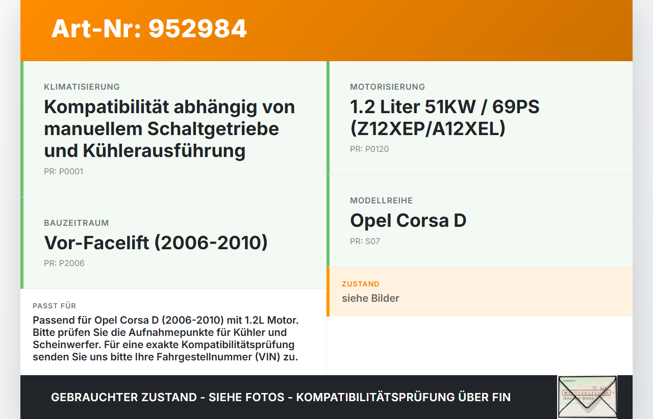 Opel Corsa D S07 06-10 1,2 51KW Schlossträger Frontmaske Träger Opel Corsa D S07 06-10 25.02.2010 gebraucht Vorschau 3