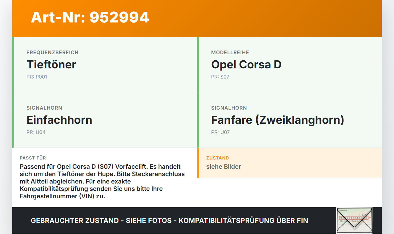 Opel Corsa D S07 06-10 Hupe Signalhorn Tieftöner Opel Corsa D S07 06-10 25.02.2010 gebraucht Vorschau 3